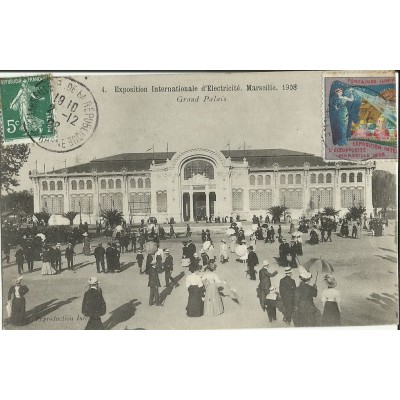 CPA: MARSEILLE, 1908 EXPOSITION INTERNATIONALE D'ELECTRICITE. GRAND PALAIS.