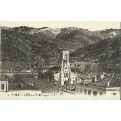 CARTE POSTALE ANCIENNE: ALGERIE, vers 1900. BLIDA, L'EGLISE ET LA MONTAGNE.