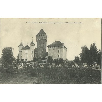 CPA: ANNECY. LES GORGES DU FIER. CHATEAU DE MONTROTTIER .Années 1900.