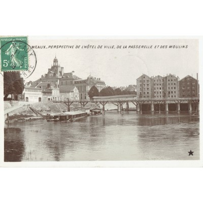 CPA - MEAUX - Perspective De L'Hôtel De Ville De La Passerelle & Des Moulins - Années 1900