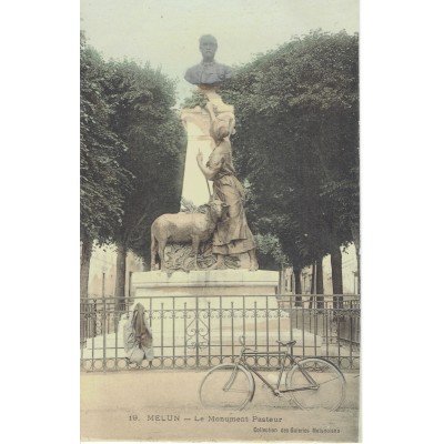 CPA - MELUN - Le Monument Pasteur - Années 1910