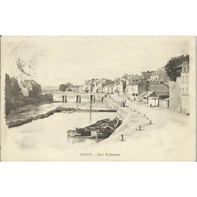 CPA: REDON, QUAI SAINT-JACQUES, Années 1900