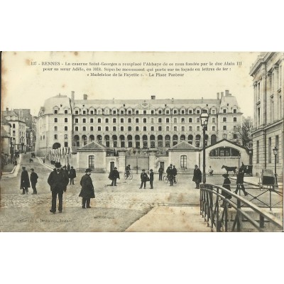 CPA: RENNES, LA CASERNE SAINT-GEORGES, Années 1900