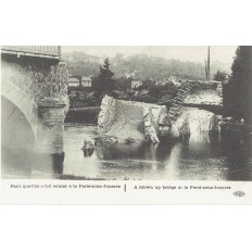 CPA - LA FERTE SOUS JOUARRE - Pont Que L'on A Fait Sauter - Années 1910