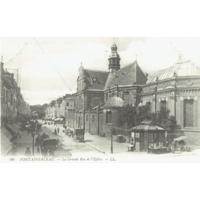 CPA - FONTAINEBLEAU - La Grande Rue & L'Eglise - Années 1900