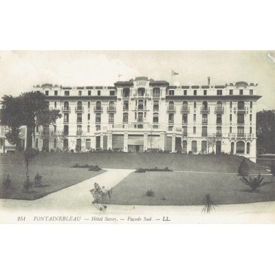 CPA - FONTAINEBLEAU - Hôtel Savoy, Façade Sud - Années 1910