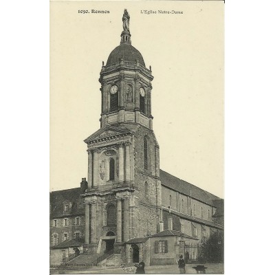 CPA: RENNES, L'EGLISE NOTRE-DAME, vers 1900