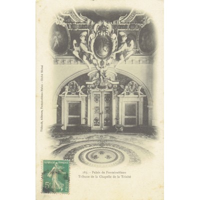 CPA - PALAIS DE FONTAINEBLEAU - Tribune De La Chapelle De La Trinité - Années 1920