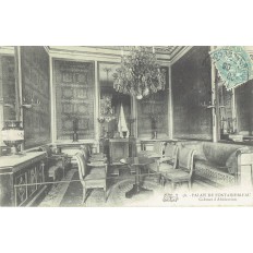 CPA - PALAIS DE FONTAINEBLEAU - Cabinet D'Abdication - Années 1920