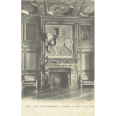 CPA - PALAIS DE FONTAINEBLEAU - Cheminée Du Salon De St Louis - Années 1920