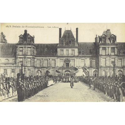 CPA - PALAIS DE FONTAINEBLEAU - Les Adieux. - Années 1920