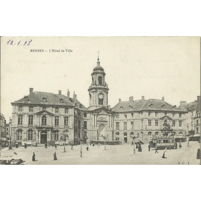 CPA: RENNES, HOTEL DE VILLE (Animation), vers 1900