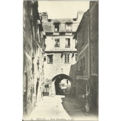 CPA: RENNES, Porte Mordelaise, vers 1900