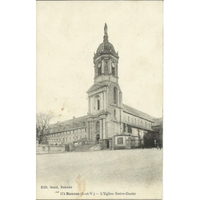 CPA: RENNES. L'EGLISE NOTRE-DAME, années 1910