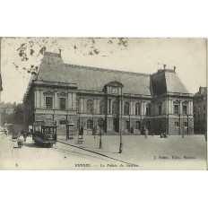 CPA: RENNES,LE PALAIS DE JUSTICE (LE TRAM), vers 1910