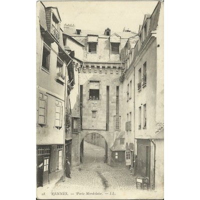 CPA: RENNES, UNE VUE DE LA PORTE MORDELAISE, vers 1900