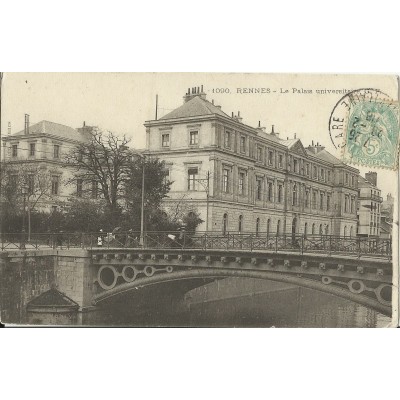 CPA: RENNES. LE PALAIS UNIVERSITAIRE, Années 1900.