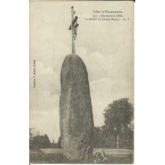 CPA: DOL (environs). Le Menhir du Champ-Dolent, vers 1910