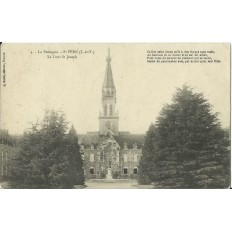 CPA: SAINT-PERN, LA TOUR SAINT-JOSEPH, vers 1910