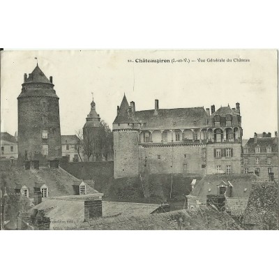 CPA: CHATEAUGIRON, Vue Generale du Chateau, vers 1910