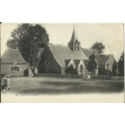 CPA: SAINT-LUNAIRE, La Vieille Eglise, vers 1910