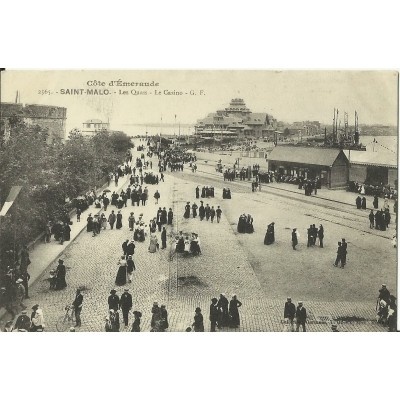 CPA: SAINT-MALO, LES QUAIS, LE CASINO, Animée, vers 1910