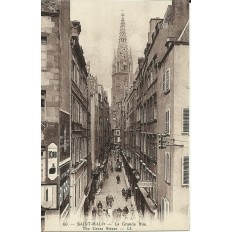 CPA: SAINT-MALO, LA GRANDE RUE, Animée, vers 1910