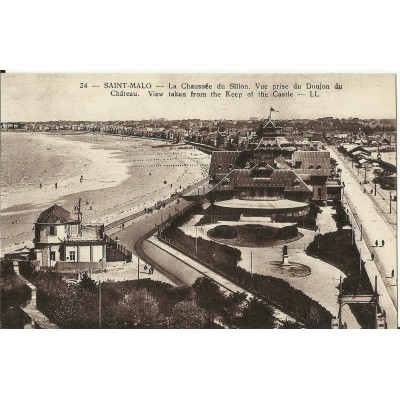 CPA: SAINT-MALO, LA CHAUSSEE du SILLON, vers 1920