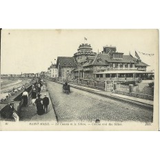 CPA: SAINT-MALO, LE CASINO et LE SILLON, vers 1910