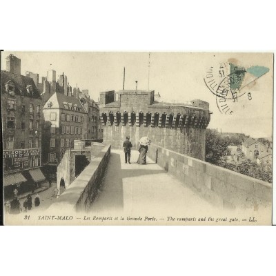 CPA: SAINT-MALO, LES REMPARTS & LA GRANDE PORTE vers 1910