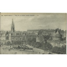 CPA: SAINT-MALO, VUE DE LA PORTE SAINT-VINCENT, vers 1910