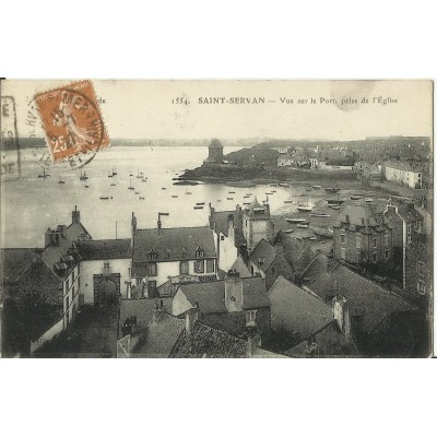 CPA: SAINT-SERVAN, Vue sur le Port, prise de l'Eglise, vers 1920.