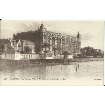 CPA: CANNES, le Carlton Hotel et les Bains de la Croisette, vers 1900