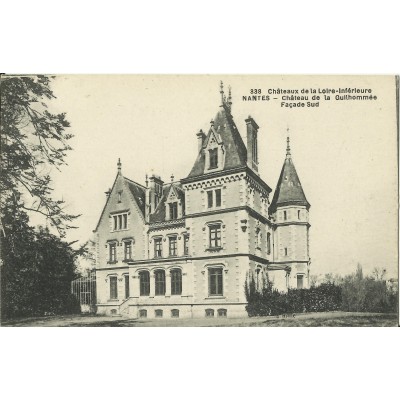 CPA: NANTES, CHATEAU DE LA GUILHOMMEE (SUD) vers 1910