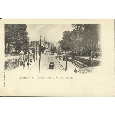 CPA: BREST, La Rue de Paris.Les Glacis.Place de la Liberté, années 1890