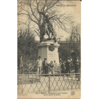 CPA: BREST, Monument des Soldats morts pour la Patrie, vers 1900