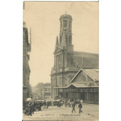 CPA: BREST, Une vue de l'Eglise St-Louis (A), vers 1900