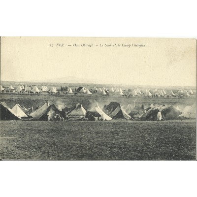 CPA: MAROC, FEZ, Dar Dbibagh - Le Souk et le Camp Chérifien,1910