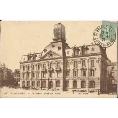 CPA: SAINT-BRIEUC, Le Nouvel Hotel des Postes, années 1920