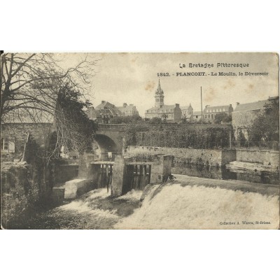 CPA: PLANCOET, Le Moulin, le Déversoir, vers 1900