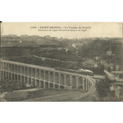 CPA: SAINT-BRIEUC, Le Viaduc de Souzin, années 1910