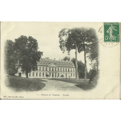 CPA: Chateau de VOISENON, Façade, vers 1900