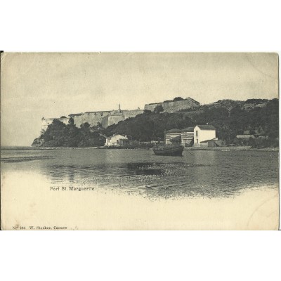 CPA: FORT ST-MARGUERITE, vers 1900