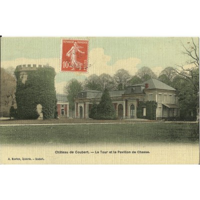 CPA - Chateau de COUBERT, Tour et Pavillon de Chasse, Années 1910