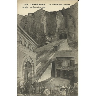 CPA: LE TREPORT, Les Terrasses, FUNICULAIRE, Années 1910