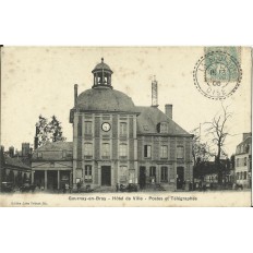 CPA: GOURNAY-en-BRAY, Hotel de Ville, Postes et Télégraphes, vers 1900.