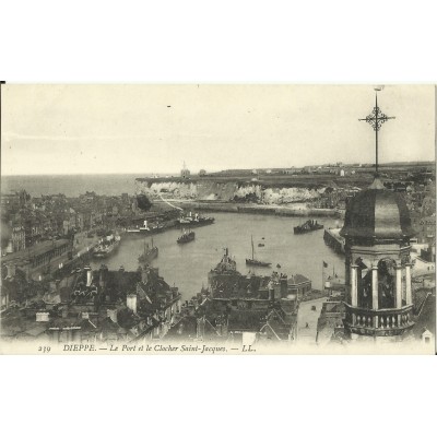 CPA: DIEPPE, Le Port et le clocher St-Jacques, vers 1900.