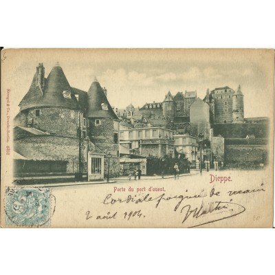 CPA: DIEPPE, Porte du Port d'Ouest, 1900.