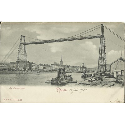 CPA: ROUEN, Le Transbordeur, vers 1900