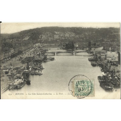 CPA: ROUEN, La Cote Sainte-Catherine - Le Port, vers 1900